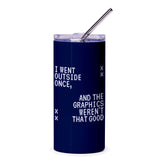 Funny Quote Graphics Not Good Tumbler product